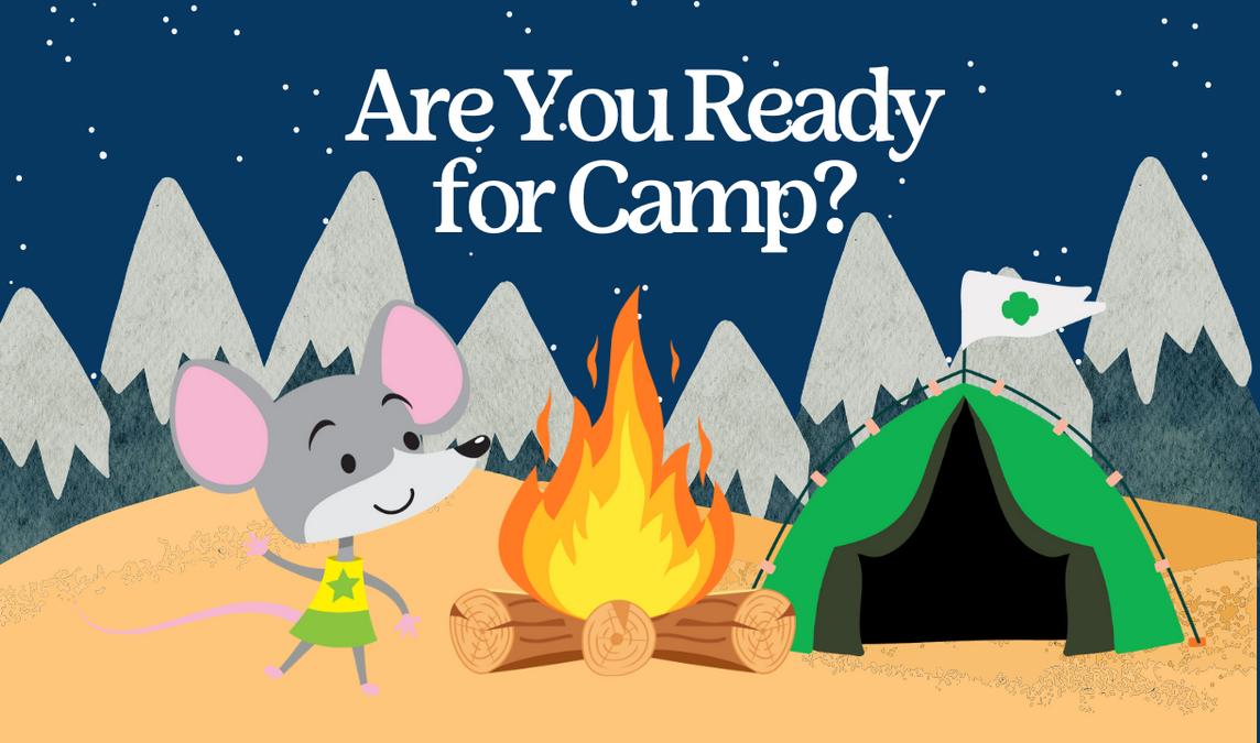 Are You Ready for Camp?